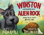 Apple, Linda - Winston and the Mystery of the Alien Rock