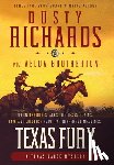 Richards, Dusty, Brotherton, Velda - Richards, D: Texas Fury