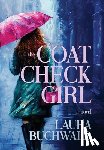 Buchwald, Laura - Buchwald, L: Coat Check Girl