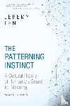 Lent, Jeremy - The Patterning Instinct