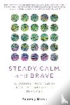 Brown, Kimberly - Steady, Calm, and Brave