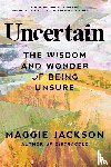 Jackson, Maggie - Uncertain