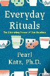 Katz, Pearl - Everyday Rituals