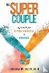 Bacon, Christine - The Super Couple