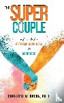 Bacon, Christine - The Super Couple