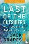 Grapes, Jack, Grapes, Marcus J - Last of the Outsiders