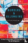  - Borders and Belonging