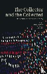  - The Collector and the Collected