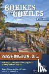 Sklarew, Renee, Cooper, Rachel - 60 Hikes Within 60 Miles: Washington, D.C.