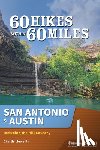 Llewellin, Charlie - 60 Hikes Within 60 Miles: San Antonio & Austin