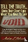 Stefanick, Michelle Laureen - Tell the Truth ... Until They Don't Like What You Have To Say