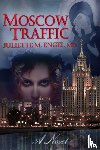 Engel, Juliette - Moscow Traffic