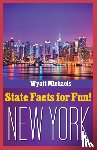 Michaels, Wyatt - State Facts for Fun! New York
