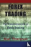 Thompson, Alan (The University of Southern Mississippi) - Forex Trading