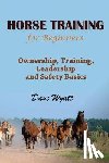 Wyatt, Dave - Horse Training for Beginners