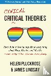 Lindsay, James, Pluckrose, Helen - Cynical Theories