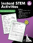 Barr, Janis, MacDonald, David, MacLeod, Elizabeth - Instant STEM Activities Grade 6