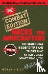 Miller, Megan - Hacks for Minecrafters: Combat Edition