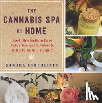 Hinchliffe, Sandra - The Cannabis Spa at Home