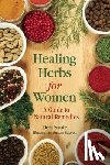 Soule, Deb - Healing Herbs for Women: A Guide to Natural Remedies