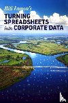 Inmon, Bill - Turning Spreadsheets into Corporate Data