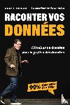 Taylor, Scott - Raconter Vos Données