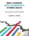 Seiner, Robert - Non-Invasive Data Governance Strikes Again