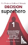 Torkia, Eric, Klimack, William - Decision Superhero Book 1