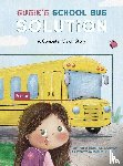 Kehrer, Kristen - Susie's School Bus Solution