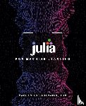 Voulgaris, Dr Zacharias - Julia for Machine Learning