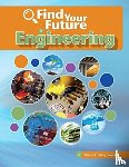 Reeves, Diane Lindsey - FIND YOUR FUTURE IN ENGINEERING