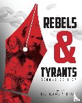  - Rebels and Tyrants