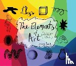 Daniels, Maren - The Elements of Art: An Elementary Art Teacher's Guide to Color, Shape, Texture, and More
