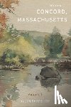 Sherblom, James - Stories of Concord, Massachusetts: Volume 1