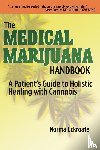 Eckroate, Norma - The Medical Marijuana Handbook