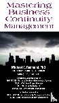 Redmond, Dr Michael C - Mastering Business Continuity Management