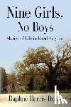 Dews, Daphne Harris - Nine Girls, No Boys