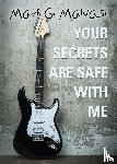 Malvasi, Mark - Your Secrets Are Safe with Me