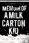 Kach, Tanya Nicole, Fisher, Lawrence H - Memoir of a Milk Carton Kid