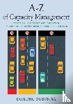 Ogbonna, Dominic - A-Z of Capacity Management