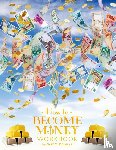 Douglas, Gary M - How To Become Money Workbook