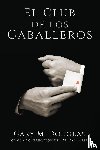 Douglas, Gary M - El Club de los Caballeros - The Gentlemen's Club Spanish
