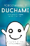O'Hara, Shannon - Porozmawiaj z Duchami - Talk to the Entities Polish