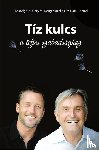 Douglas, Gary M, Heer, Dr - Tiz kulcs a teljes szabadsaghoz - The Ten Keys Hungarian