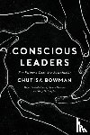 Bowman, Chutisa - Conscious Leaders