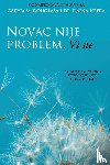 Douglas, Gary M, Heer, Dr - Novac nije problem, Vi ste (Croatian)