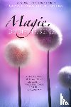 Douglas, Gary M, Heer, Dain - Magie. Du bist sie. Sei sie. (German)