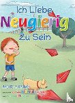 Braunack, Margaret - Ich liebe neugierig zu sein (German)
