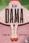 Douglas, Gary M - La dama (Spanish)