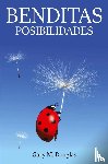 Douglas, Gary M. - Benditas Posibilidades (Spanish)